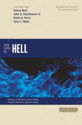 Four Views on Hell by Preston Sprinkle (ed.)