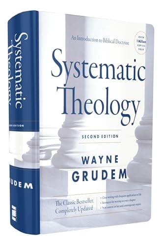 Systematic Theology: An Introduction to Biblical Doctrine by Wayne Grudem