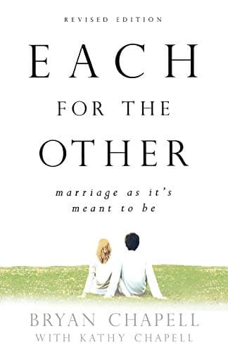 Each for the Other by Bryan Chapell