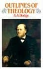 Outlines of Theology by A. A. Hodge