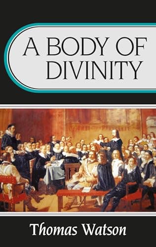 A Body of Divinity by Thomas Watson