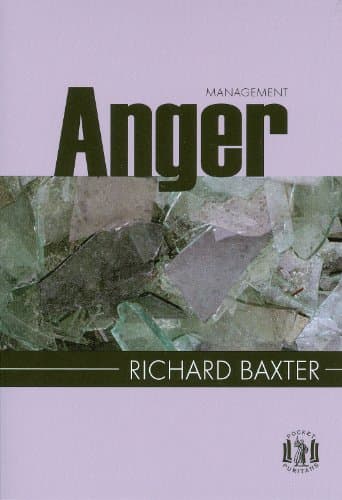 Anger Management by Richard Baxter