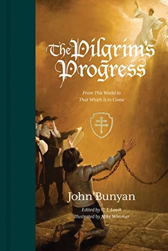 The Pilgrim's Progress: From This World to That Which Is to Come (Redesign) by John Bunyan