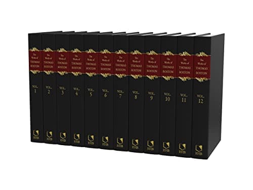 The Complete Works of Thomas Boston (12 Volume Set) by Thomas Boston