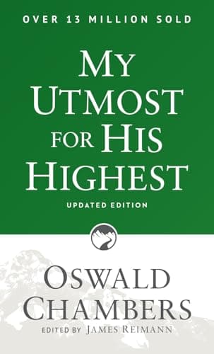 My Utmost for His Highest (Updated Edition) by Oswald Chambers