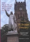 The Practical Works of Richard Baxter, 4 Volumes by Richard Baxter